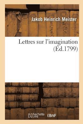 Meister-J, MEISTER-J - Lettres Sur l'Imagination, Häftad