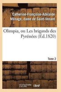 bokomslag Olimpia, Ou Les Brigands Des Pyrenees T02