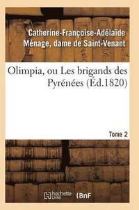 bokomslag Olimpia, Ou Les Brigands Des Pyrénées T02