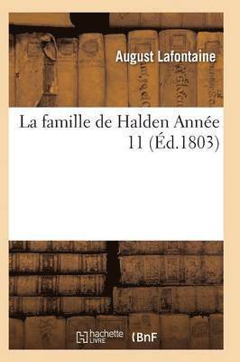 bokomslag La Famille de Halden. Anne 11, Tome 3