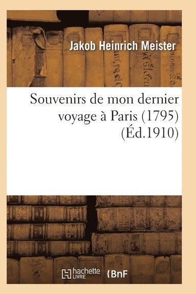 bokomslag Souvenirs de Mon Dernier Voyage A Paris 1795