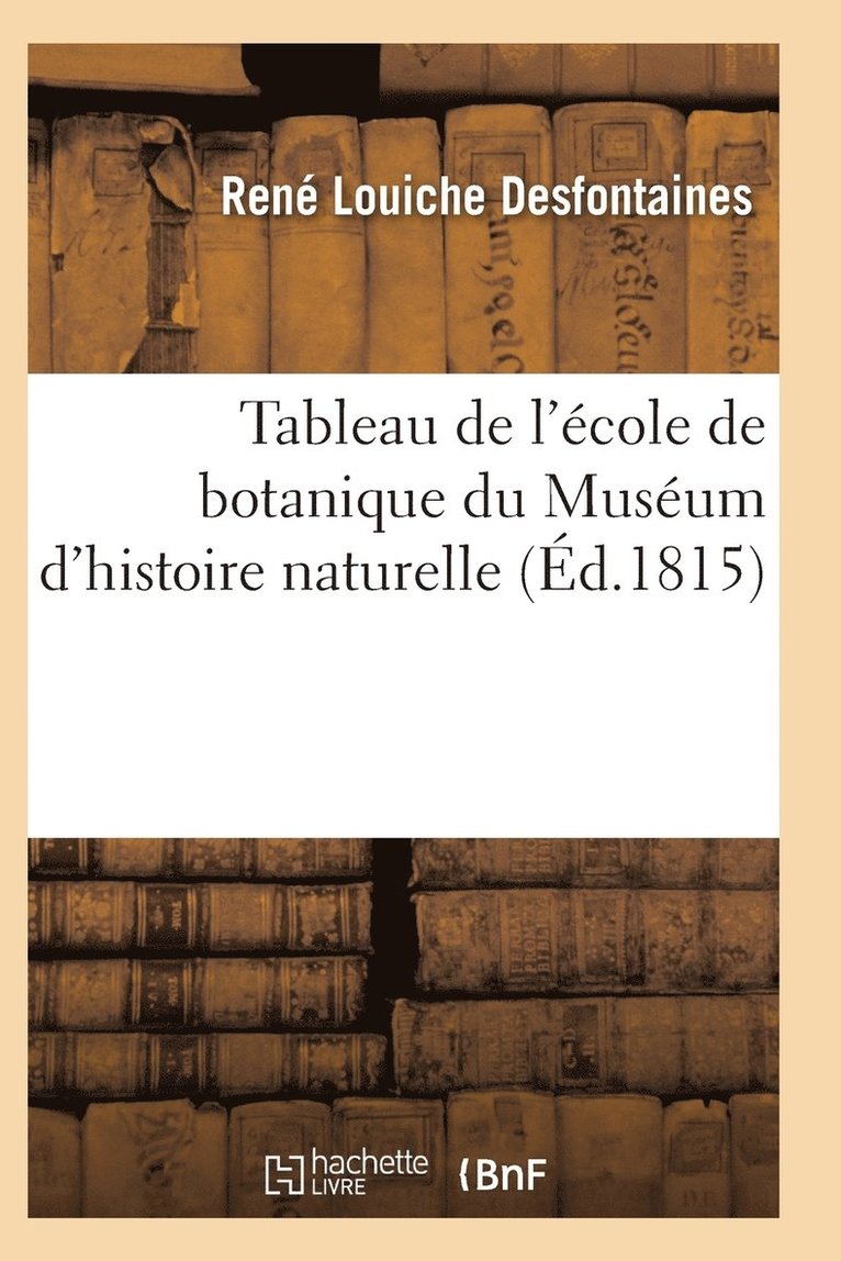 Tableau de l'Ecole de Botanique Du Museum d'Histoire Naturelle 1