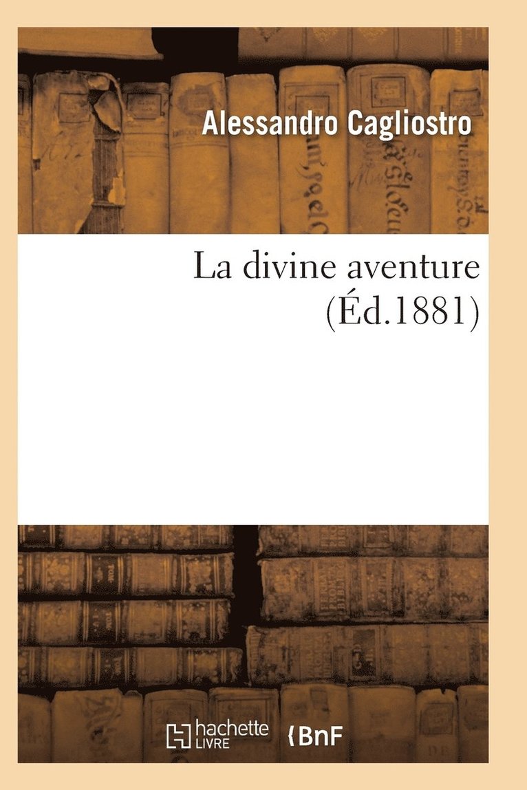 La Divine Aventure 1