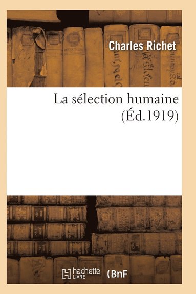 bokomslag La Selection Humaine