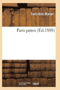 bokomslag Paris Païen