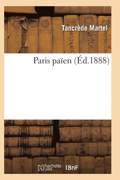 bokomslag Paris Païen