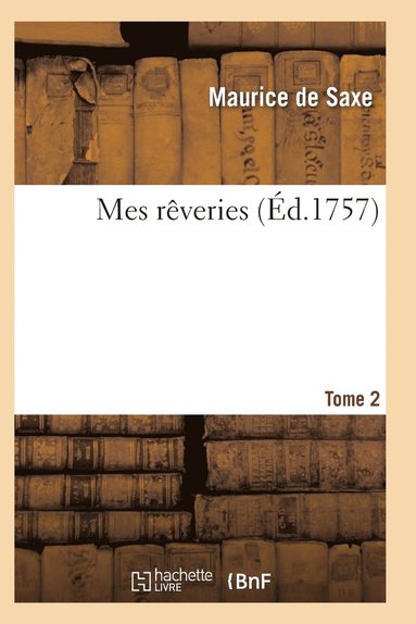 bokomslag Mes Rêveries Tome 2