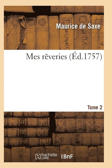 bokomslag Mes Reveries Tome 2