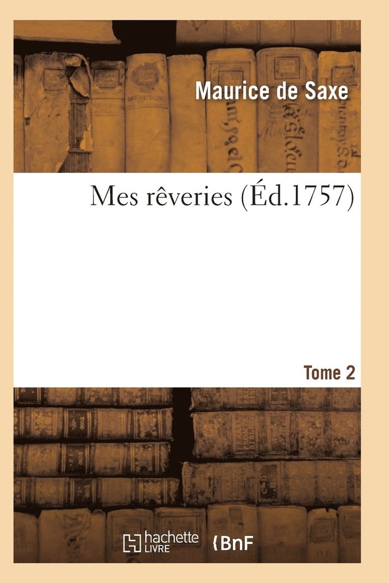 Mes Rêveries Tome 2
