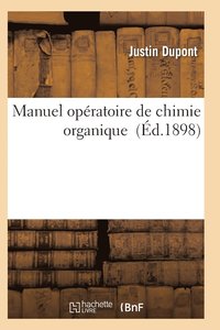 bokomslag Manuel Opératoire de Chimie Organique