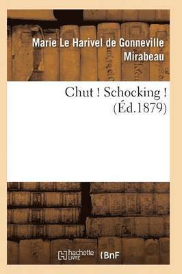 bokomslag Chut ! Schocking ! 2e Édition