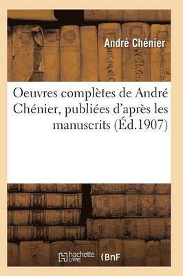 Oeuvres Completes de Andre Chenier 1