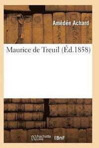 bokomslag Maurice de Treuil 2e Ed