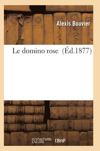 bokomslag Le Domino Rose