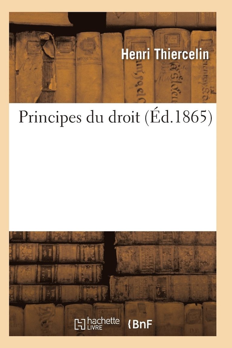 Principes Du Droit 2e Éd