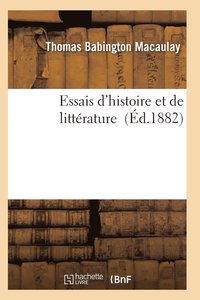 bokomslag Essais d'Histoire Et de Littérature