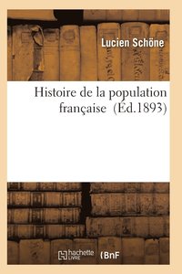 bokomslag Histoire de la Population Française