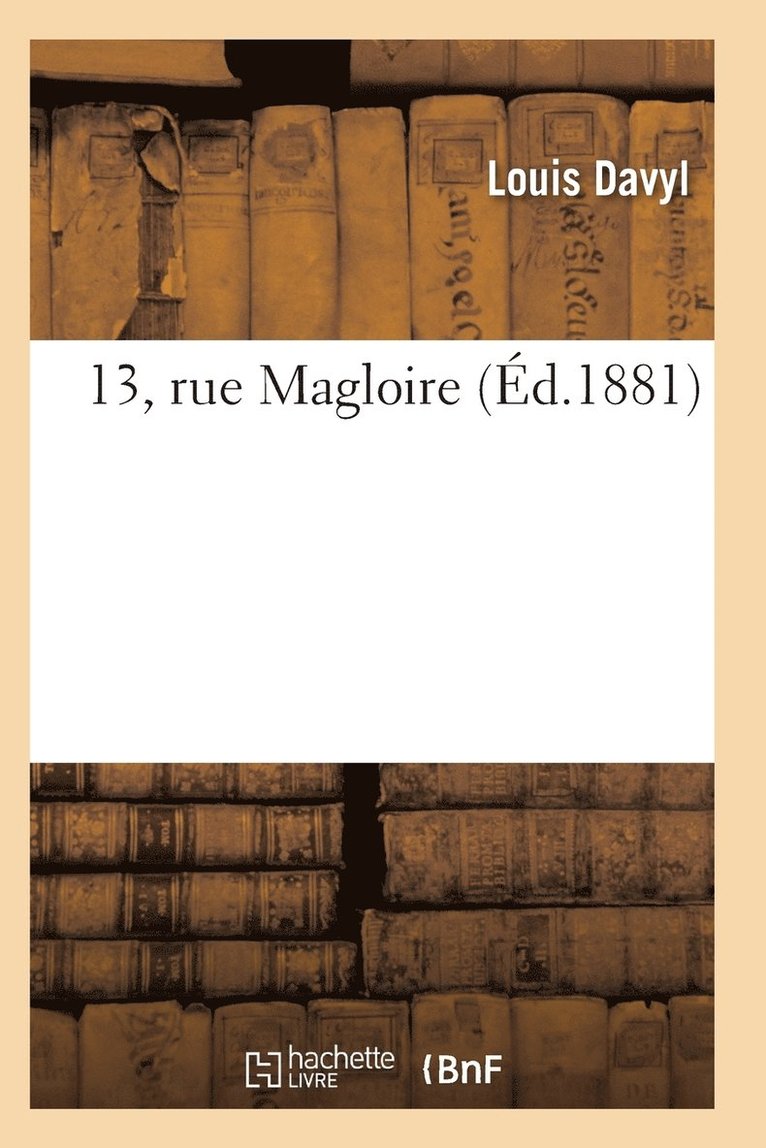 13, Rue Magloire 1