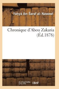 bokomslag Chronique d'Abou Zakaria