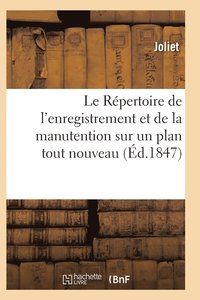 bokomslag Le Répertoire de l'Enregistrement Et de la Manutention Sur Un Plan Tout Nouveau