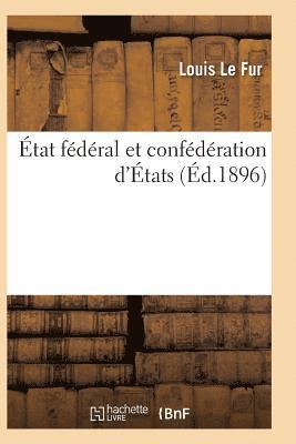 bokomslag État Fédéral Et Confédération d'États