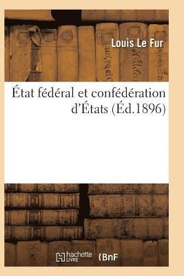 Etat Federal Et Confederation d'Etats 1