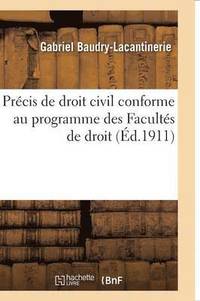 bokomslag Précis de Droit Civil. 1, Précis de Droit Civil: Conforme Au Programme Des Facultés de Droit T01