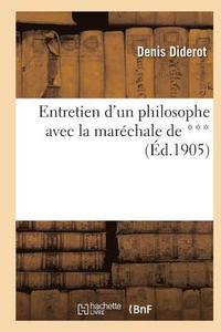 bokomslag Entretien d'Un Philosophe Avec La Maréchale de ***