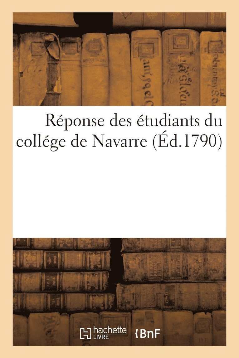Collectif - Réponse des étudiants du collége de Navarre, Häftad