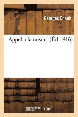 Appel A La Raison 1