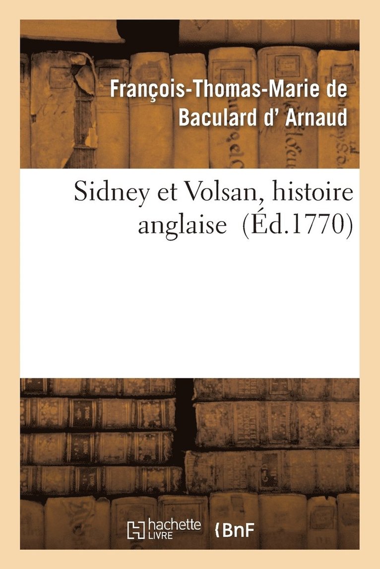 Sidney Et Volsan, Histoire Anglaise 1