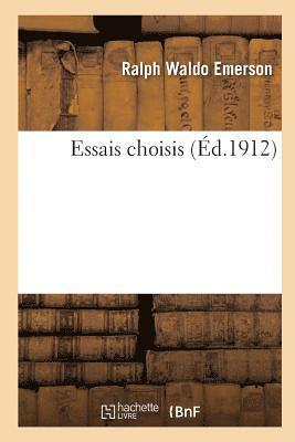 Ralph Waldo Emerson, EMERSON-R - Essais Choisis, Häftad