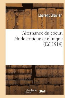bokomslag Alternance Du Coeur, Étude Critique Et Clinique