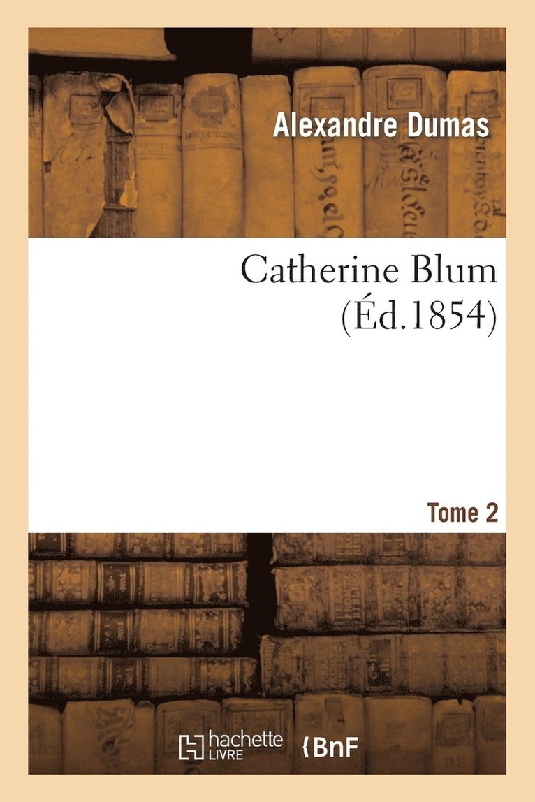 Catherine Blum.Tome 2 1