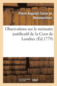 bokomslag Observations Sur Le Mmoire Justificatif de la Cour de Londres