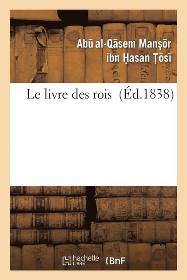 bokomslag Le livre des rois