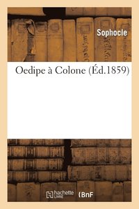 bokomslag Oedipe  Colone