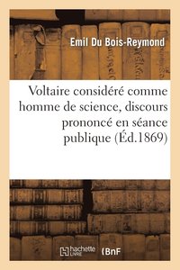 bokomslag Voltaire Considr Comme Homme de Science