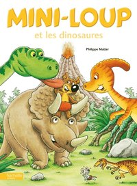 bokomslag Mini-Loup och dinosaurierna (Franska)