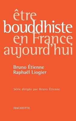 bokomslag Ëtre bouddhiste en France aujourd'hui