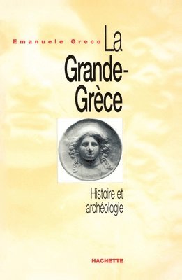 bokomslag La Grande-Grèce