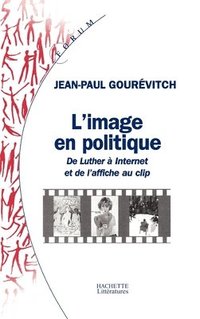 bokomslag L'image en politique