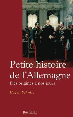 Hagen Schulze - Petite histoire de l'Allemagne: des origines à nos jours, Häftad. Tillgänglighet: Lägg i varukorg