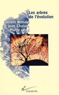 bokomslag Les arbres de l'évolution