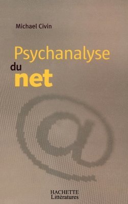 Michael Civin - Psychanalyse du net, Häftad