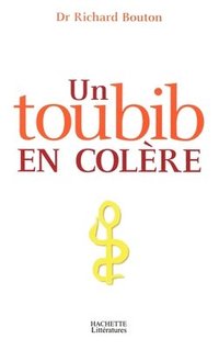 bokomslag Un toubib en colère