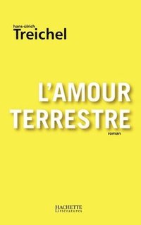 bokomslag L'amour terrestre