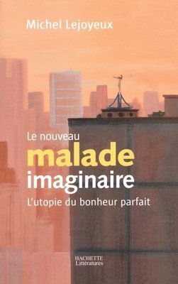 bokomslag Le nouveau malade imaginaire