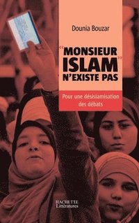 bokomslag Monsieur Islam n'existe pas