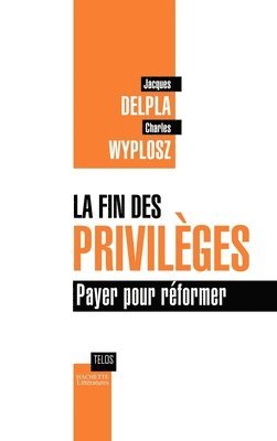 bokomslag La Fin Des Privileges